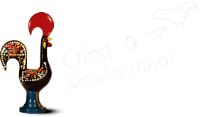 Olha o passarinho!